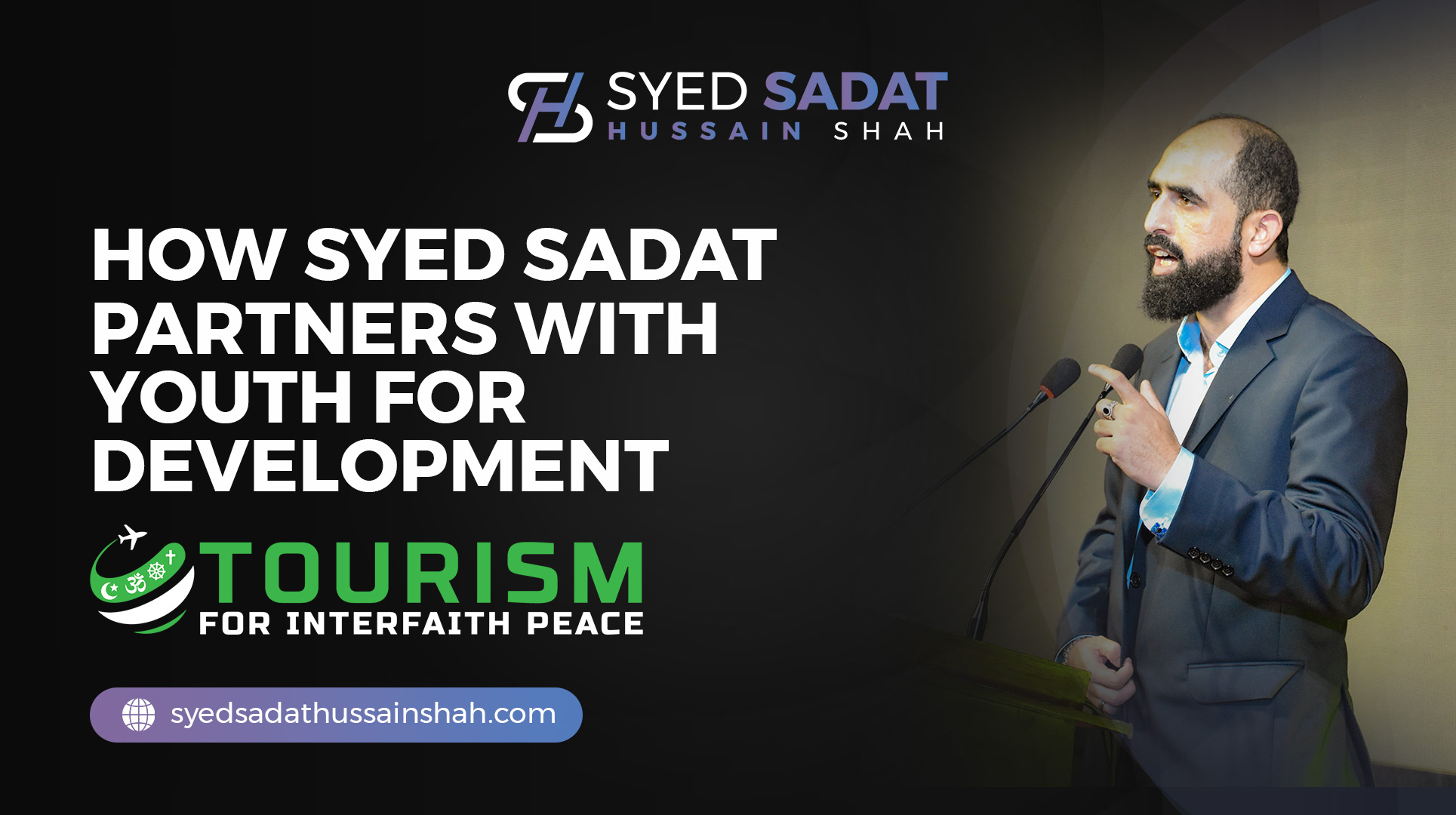 How Syed Sadat Partners with Youth for Development