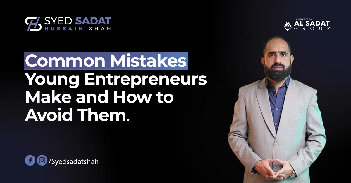 Common Mistakes Young Entrepreneurs Make and How to Avoid Them