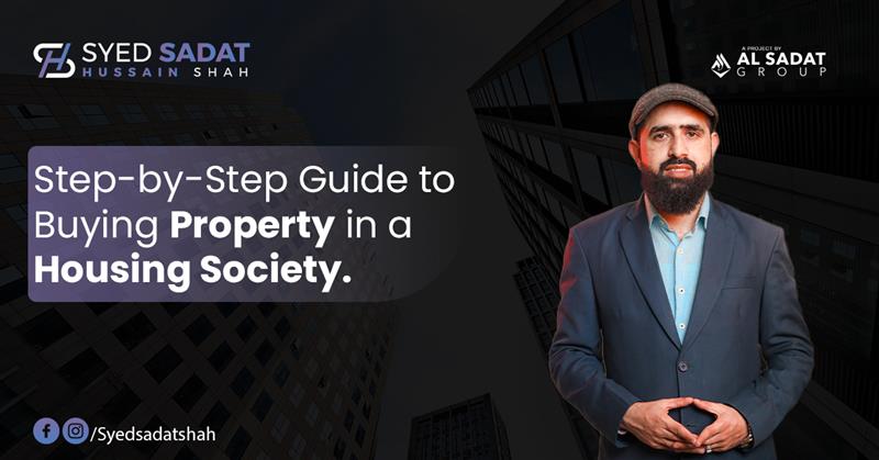 Step-by-Step Guide to Buying Property in a Housing Society