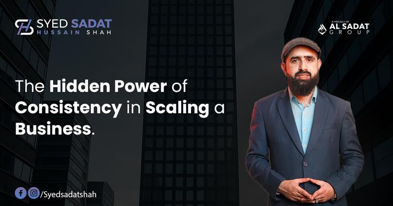 The Hidden Power of Consistency in Scaling a Business