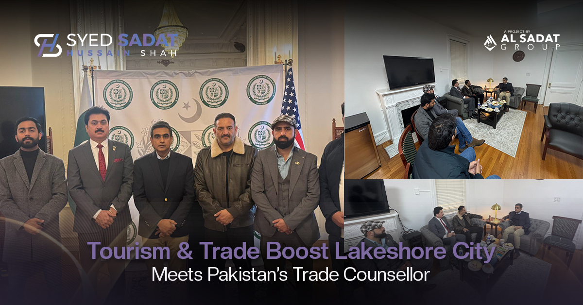https://alsadatmarketing.com/tourism-trade-boost-lakeshore-city-meets-pakistans-trade-counsellor/