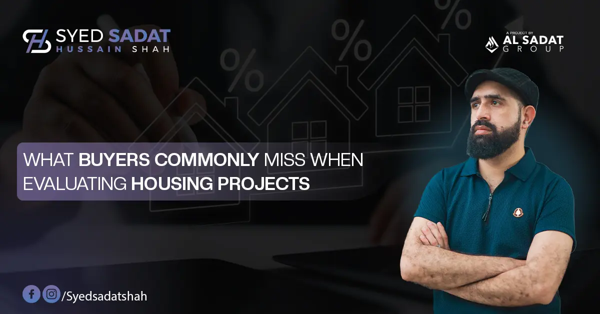 What Buyers Commonly Miss When Evaluating Housing Projects