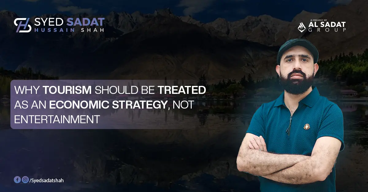 Why Tourism Should Be Treated as an Economic Strategy, Not Entertainment