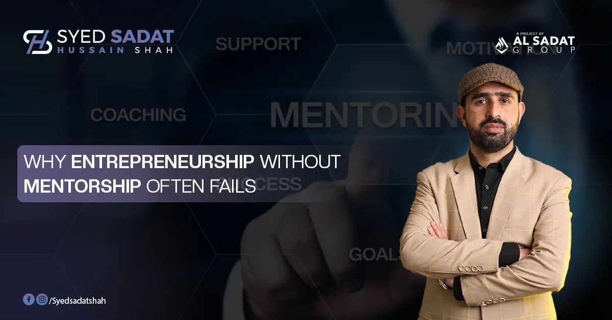 Why Entrepreneurship Without Mentorship Often Fails