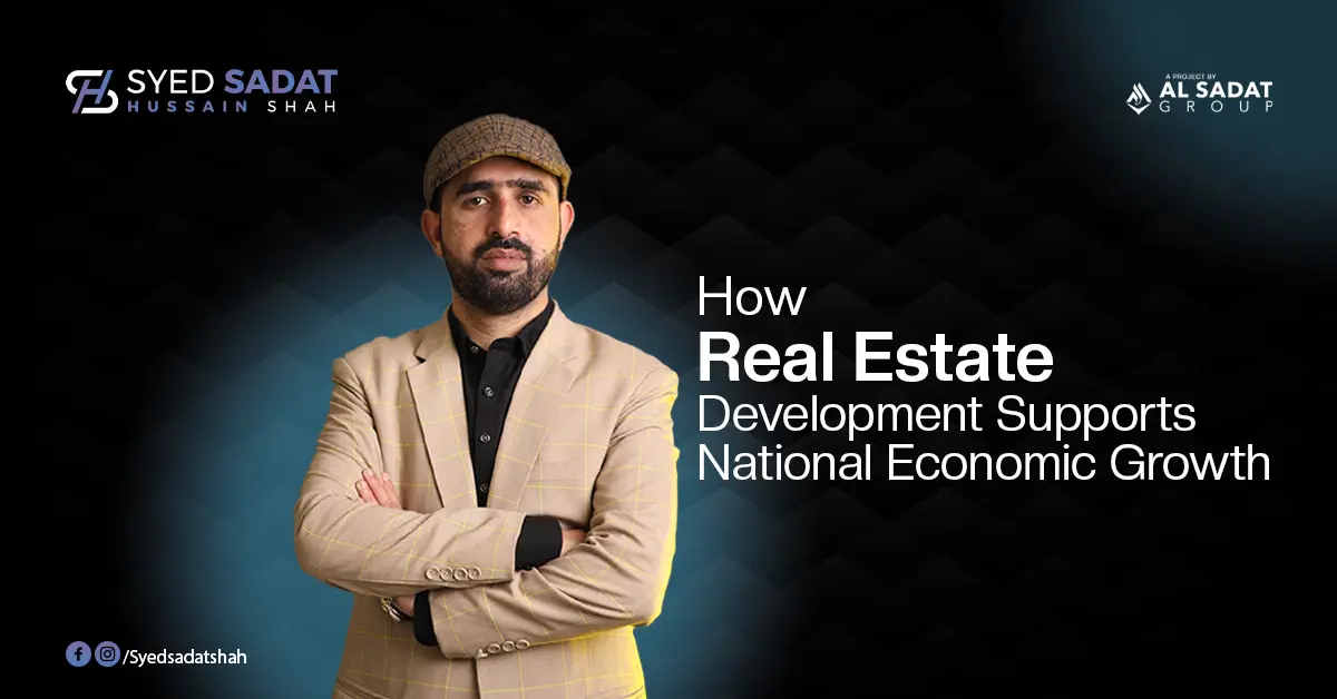 How Real Estate Development Supports National Economic Growth