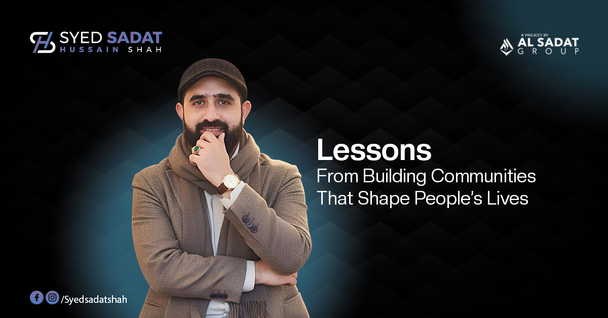 Lessons From Building Communities That Shape People's Lives