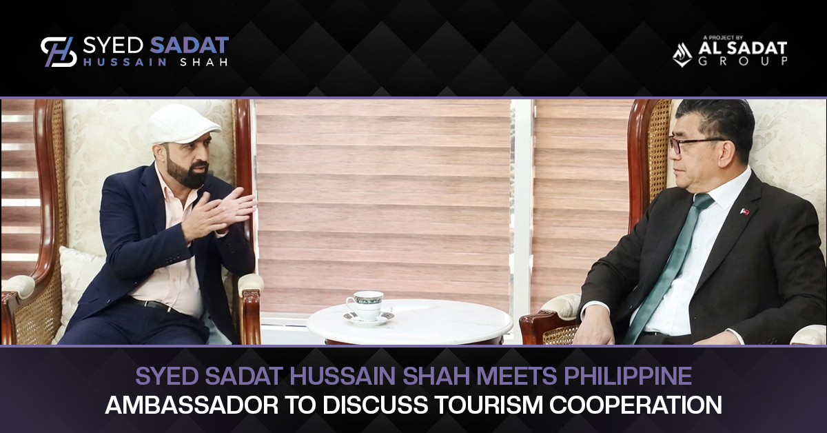 Syed Sadat Hussain Shah Meets Philippine Ambassador to Discuss Tourism Cooperation