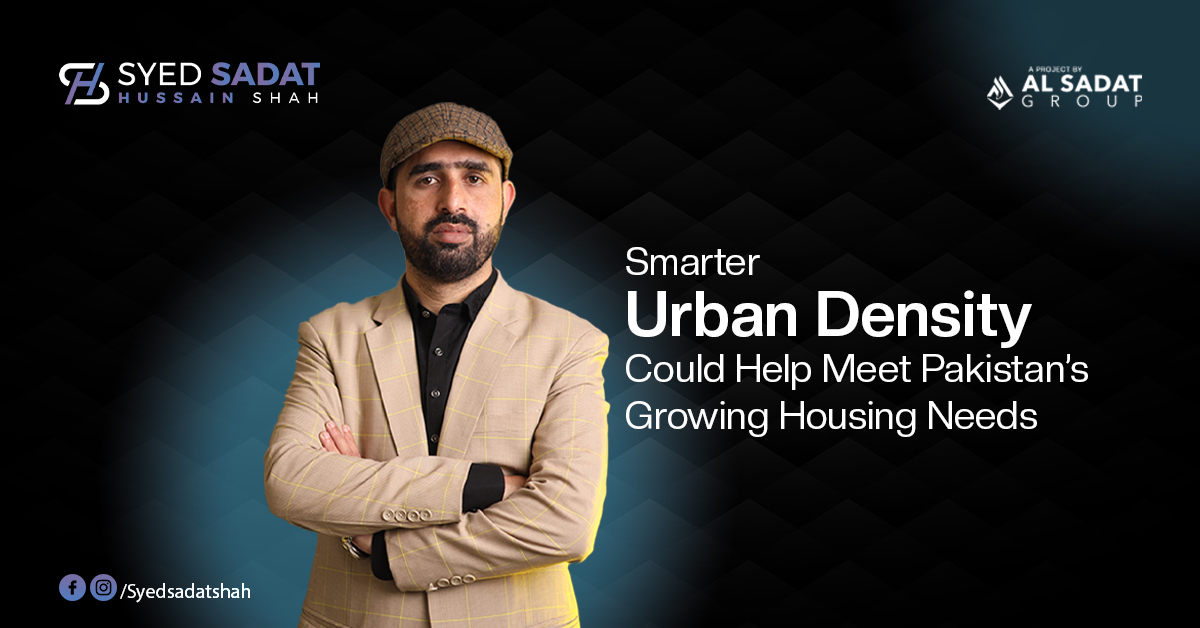 Smarter Urban Density Could Help Meet Pakistan's Growing Housing Needs